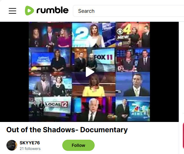 Out of the Shadows Doc Propaganda War on Rumble